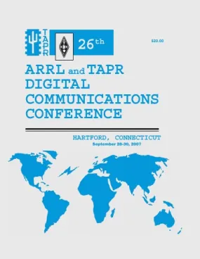 2007 TAPR and ARRL Digital Communications Conference Proceedings
