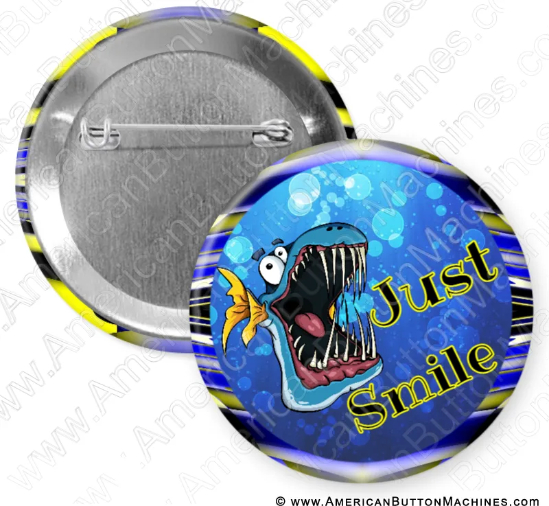 Just Smile - Digital Download for Buttons